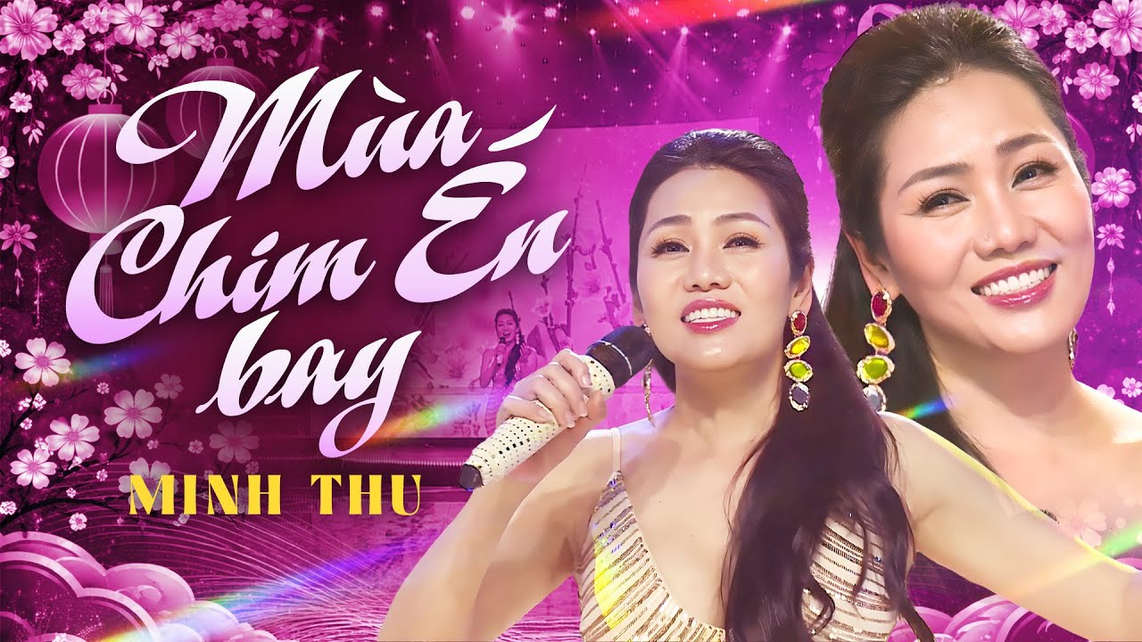 Mùa Chim Én Bay - NSƯT Minh Thu | Ca Nhạc Chào Xuân Mới 2026