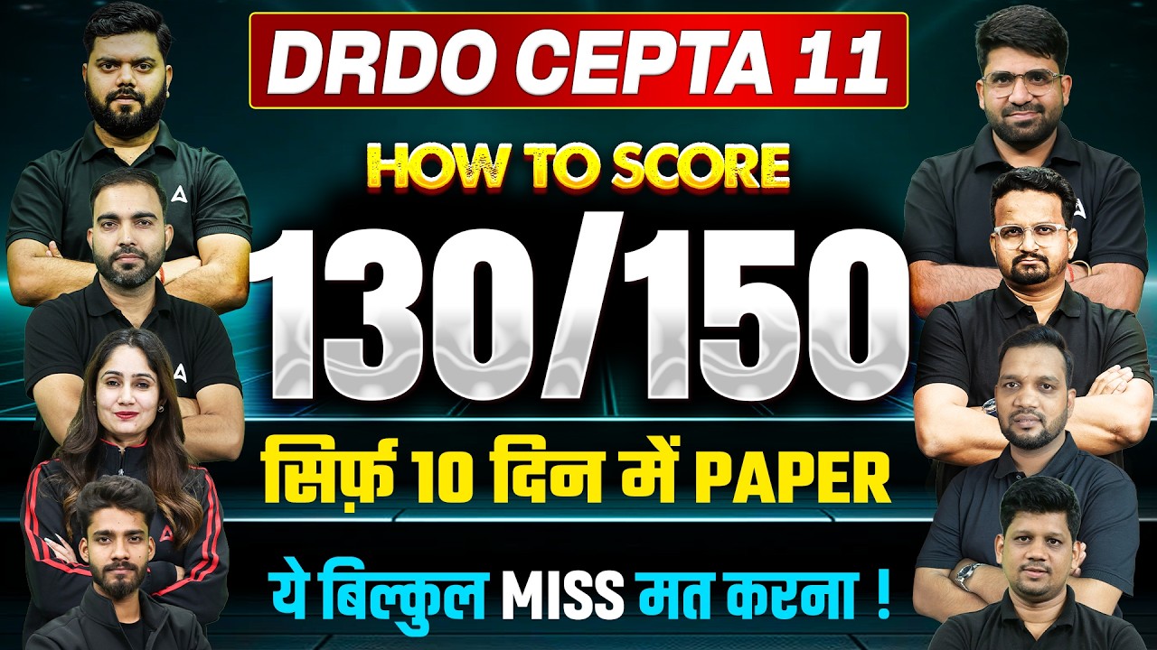 DRDO CEPTAM 11 | How to Score 130/150 in Just 10 Days | Last Minute Strategy