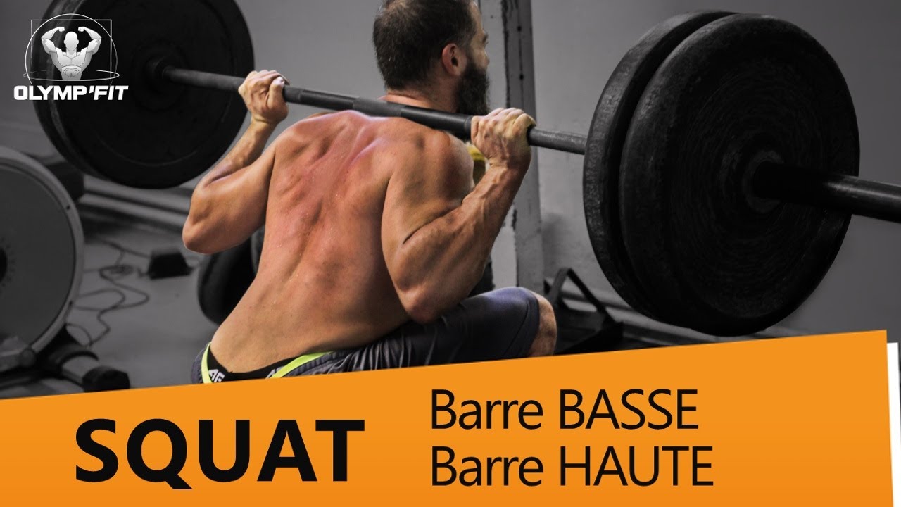 Comment faire des SQUATS : Technique de base et erreurs à éviter (squat barre haute et barre basse)
