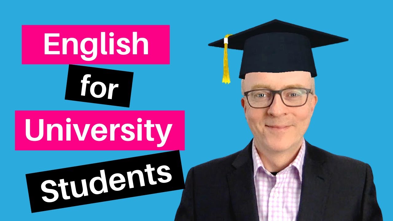 How to Talk About University Life in English