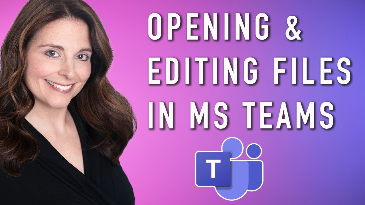 Best Ways to Open & Edit Files in Microsoft Teams | Open in Teams, Browser, Desktop App, or Download