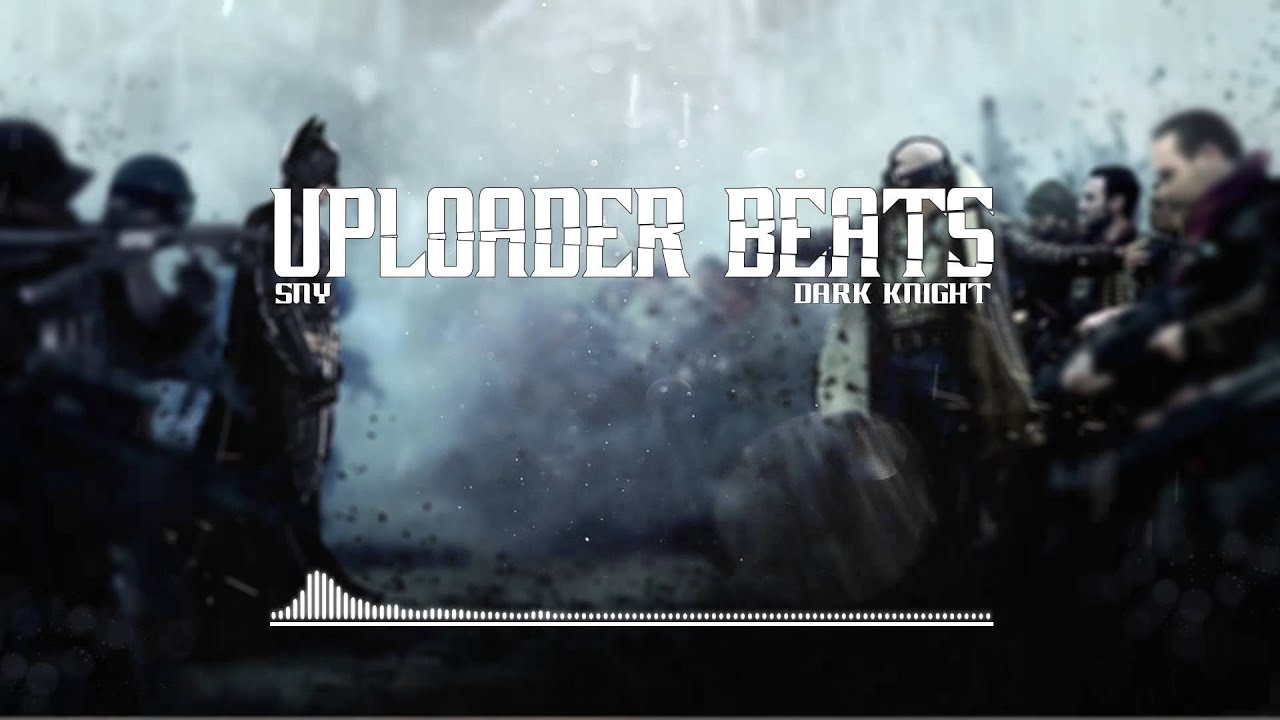 Uploader Beats - SNY: Dark Knight