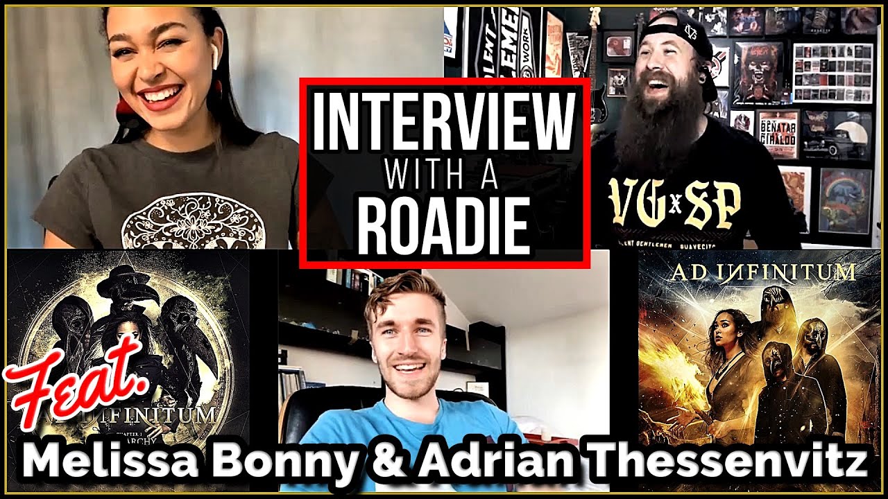 Interview With A Roadie feat. Ad Infinitum (Melissa Bonny & Adrian Thessenvitz)