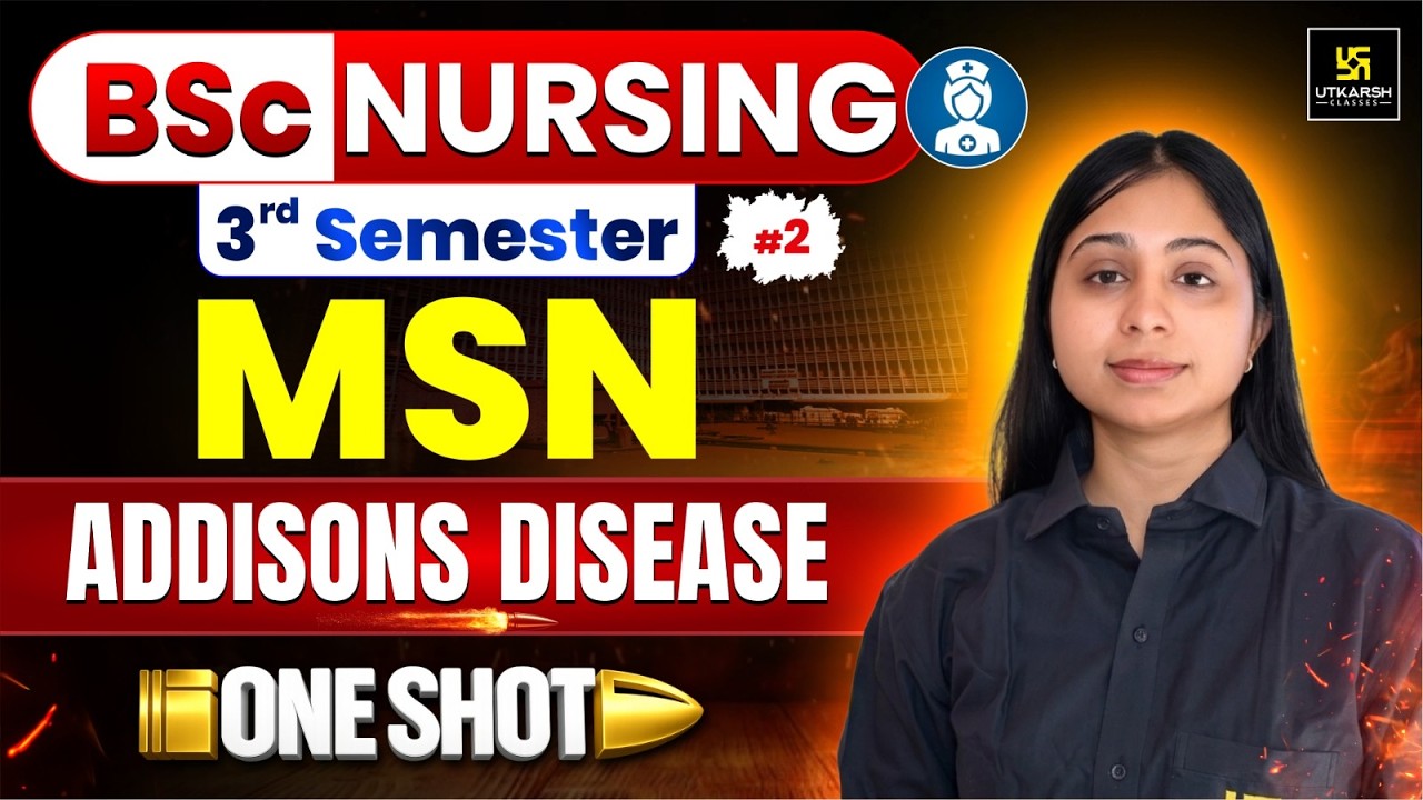 Addisons Disease | Endocrinal Disorder | MSN BSc Nursing 3rd Semester | Anjali Mam | Utkarsh
