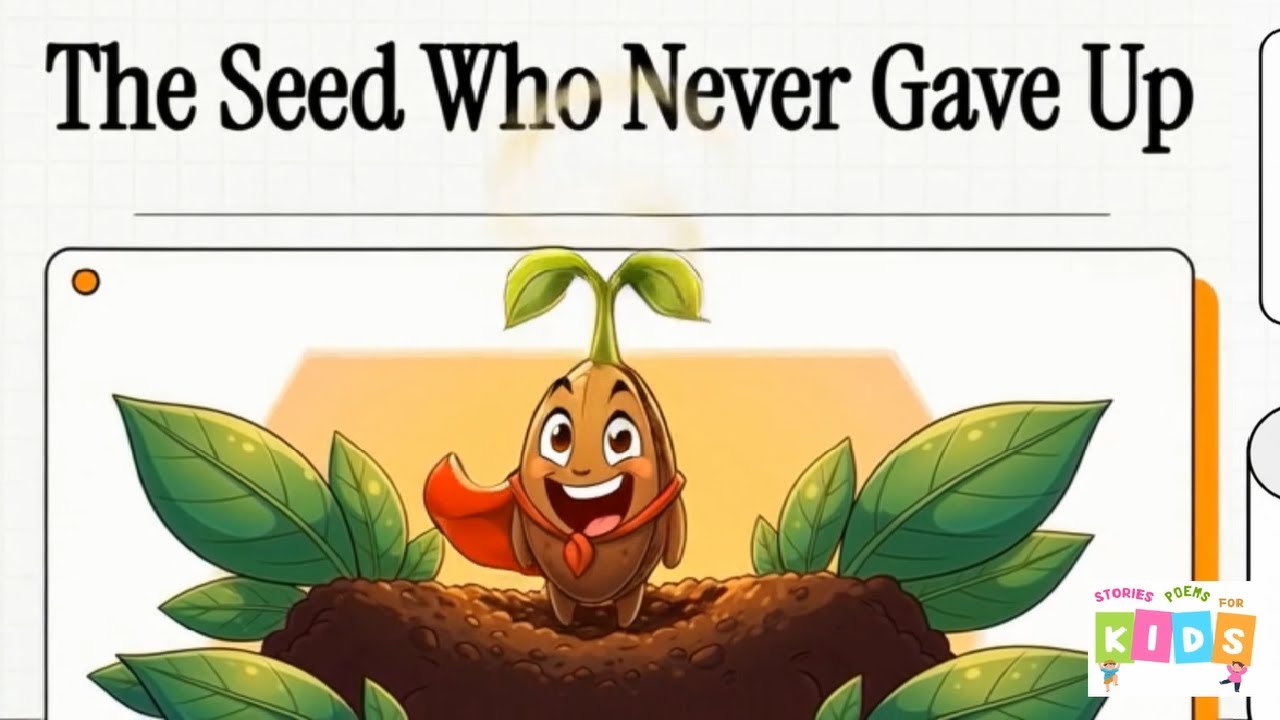 Kids Moral Story About Never Giving Up | The Little Seed