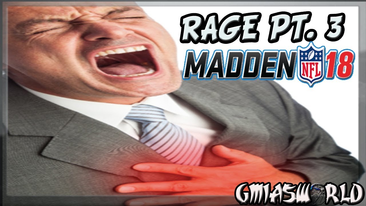 Madden 18 RAGE GmiasWorld Compilation Part 3(Funny Fails & Best Moments)