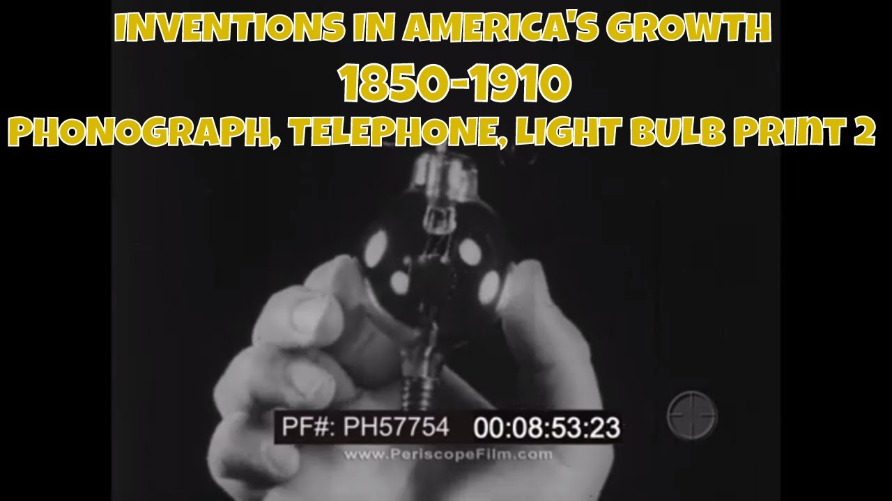 ИЗОБРЕТЕНИЯ В РАЗВИТИИ АМЕРИКИ 1850&ndash;1910 ГГ. ФОНОГРАФ, ТЕЛЕФОН, ЛАМПОЧКА. Печать 2, PH57754