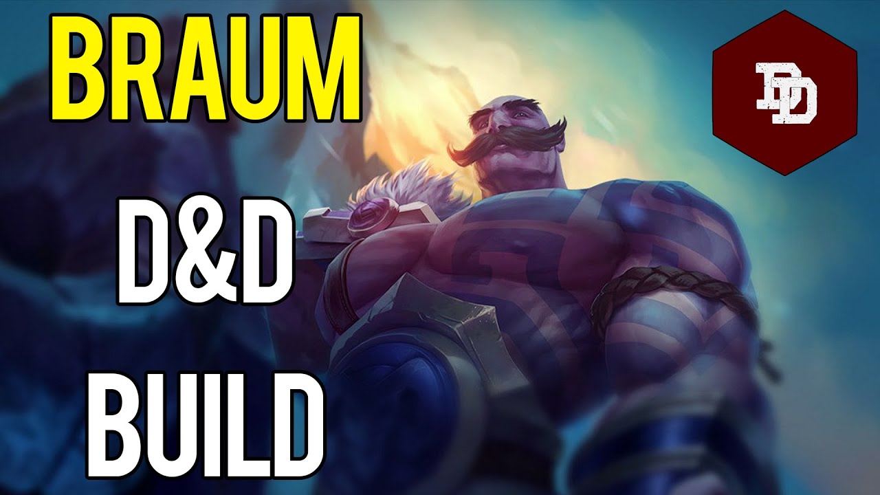 How To Build Braum in D&D 5e! - League of Legends Dungeons and Dragons Builds