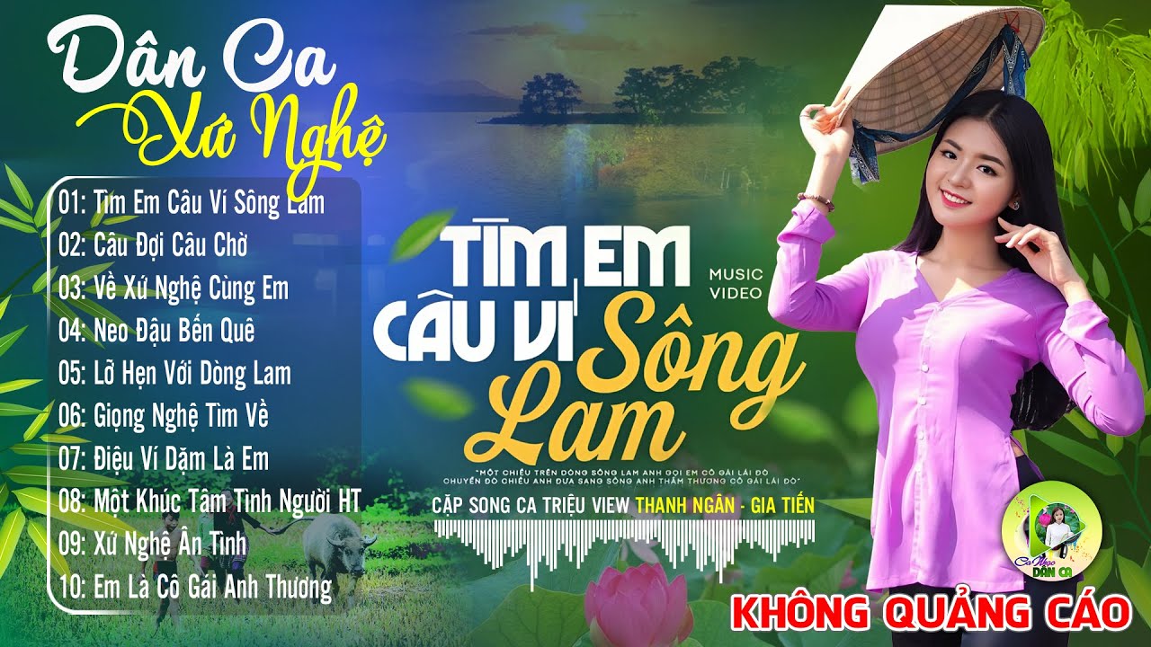 TÌM EM CÂU VÍ SÔNG LAM - A PÁO | LK Dân Ca Xứ Nghệ Hay SAY ĐẮM LÒNG NGƯỜI - Nhạc Sống Thôn Quê Remix