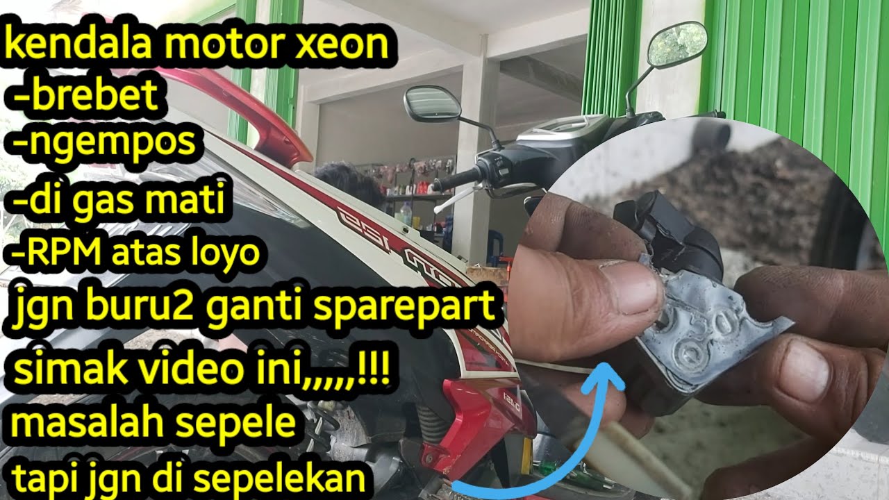 masalah sepele yg sering di abaikan oleh mekanik, motor xeon karbu brebet @Lucky andaliexa