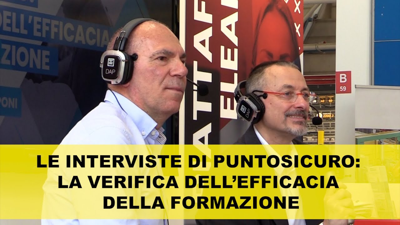 Le interviste di PuntoSicuro: la verifica dell’efficacia della formazione
