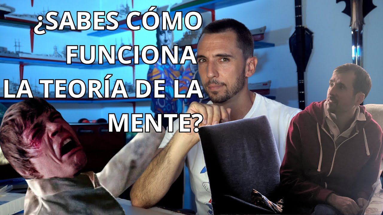 02 Explicando la Teoría de la Mente con el Autismo