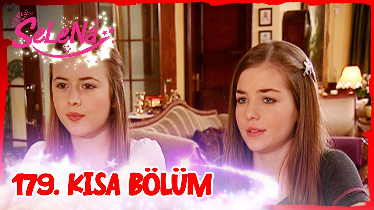 Selena 179. Bölüm | Kısa Bölümler ✨ ✨
