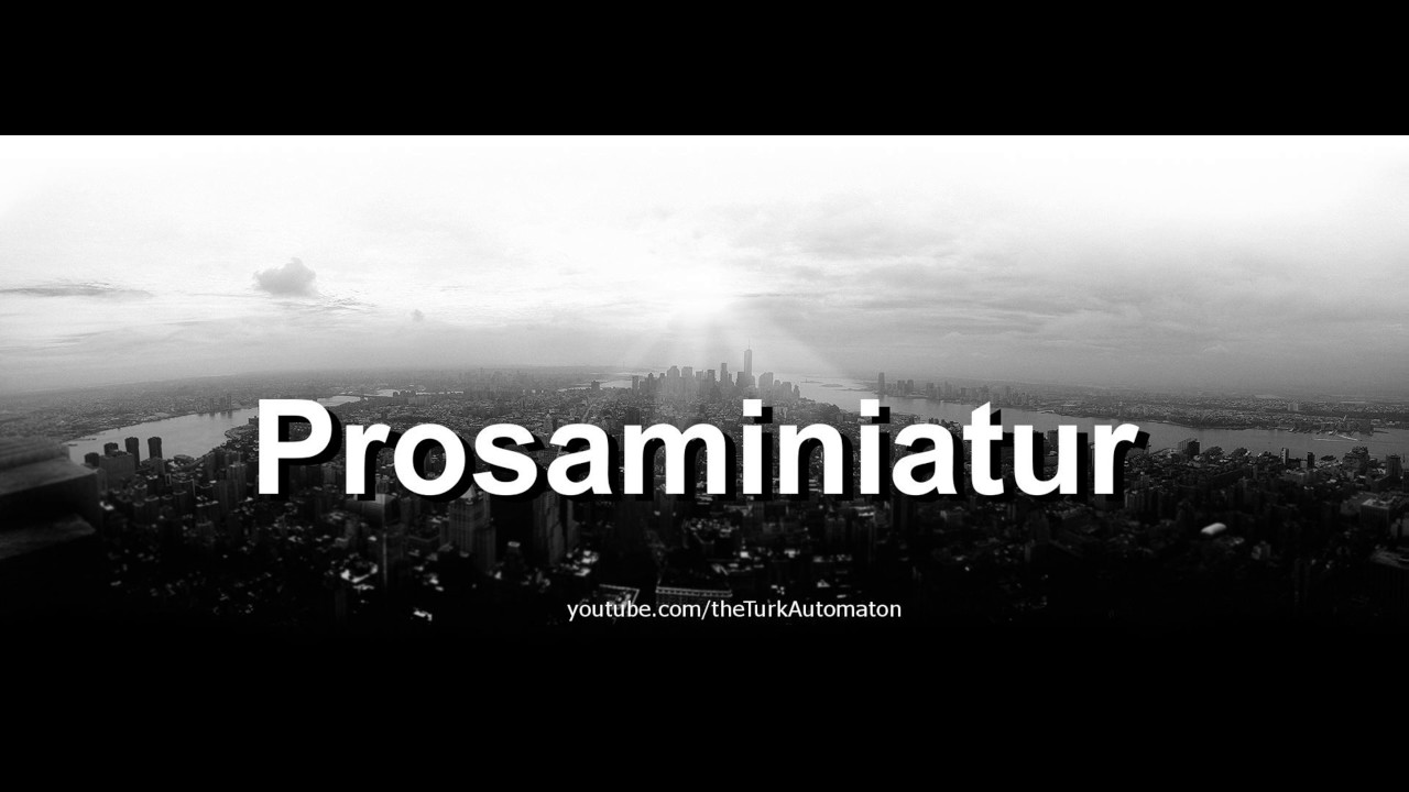 Как произносится Prosaminiatur на немецком языке?