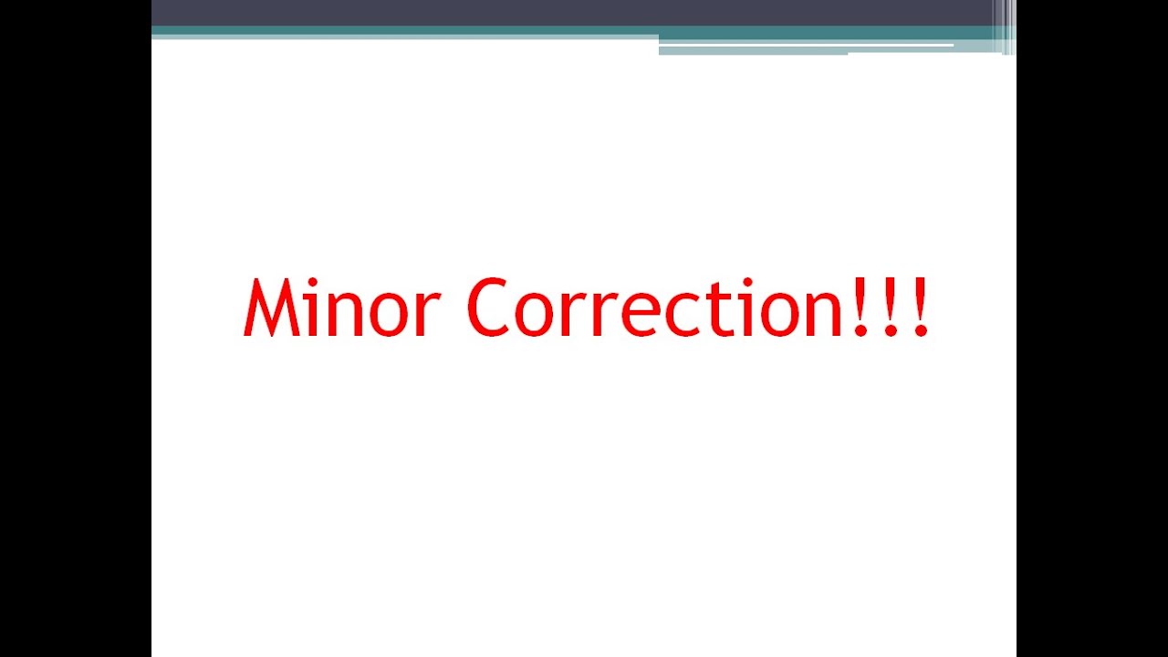 Minor Correction in Coding/Decoding Video (Q4)