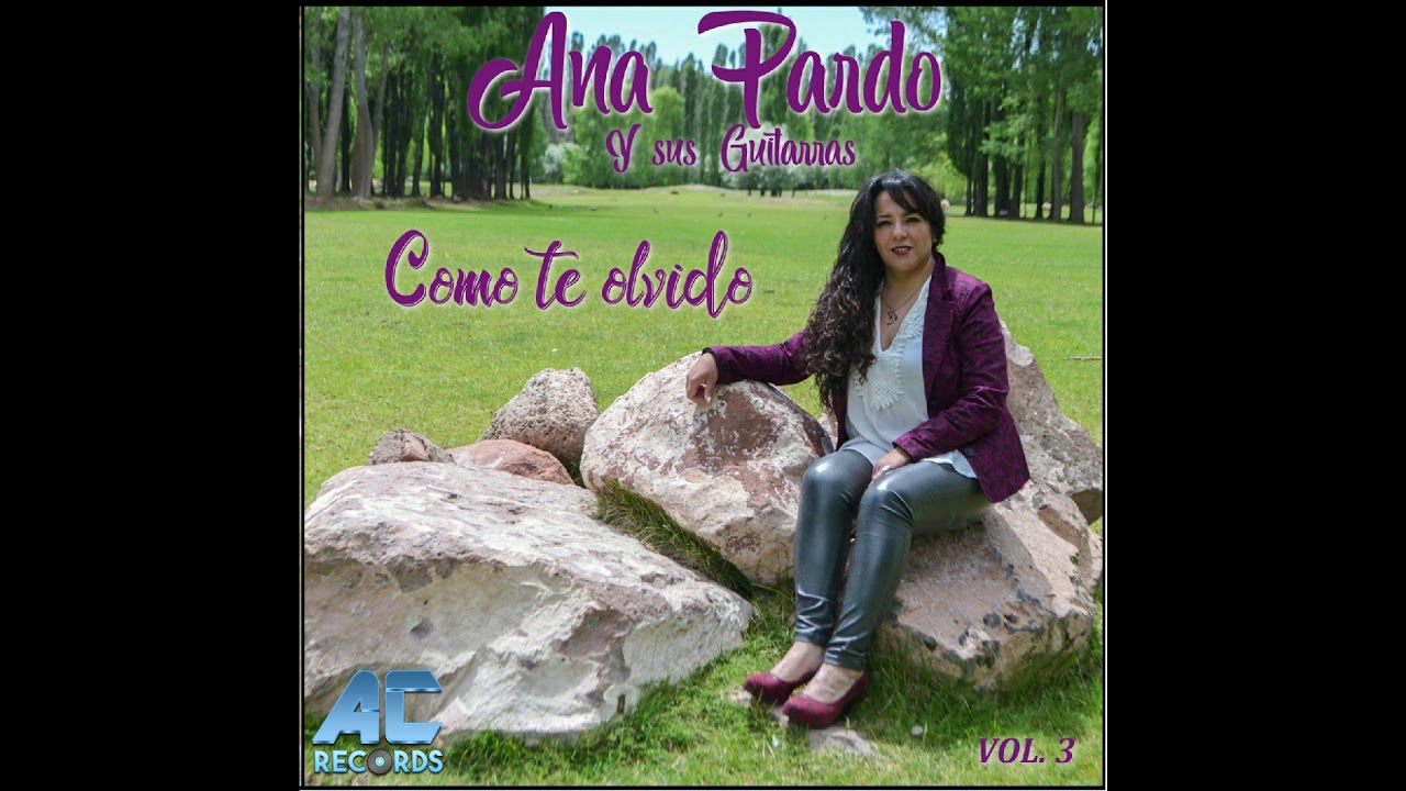 Ana Pardo - Como te olvido