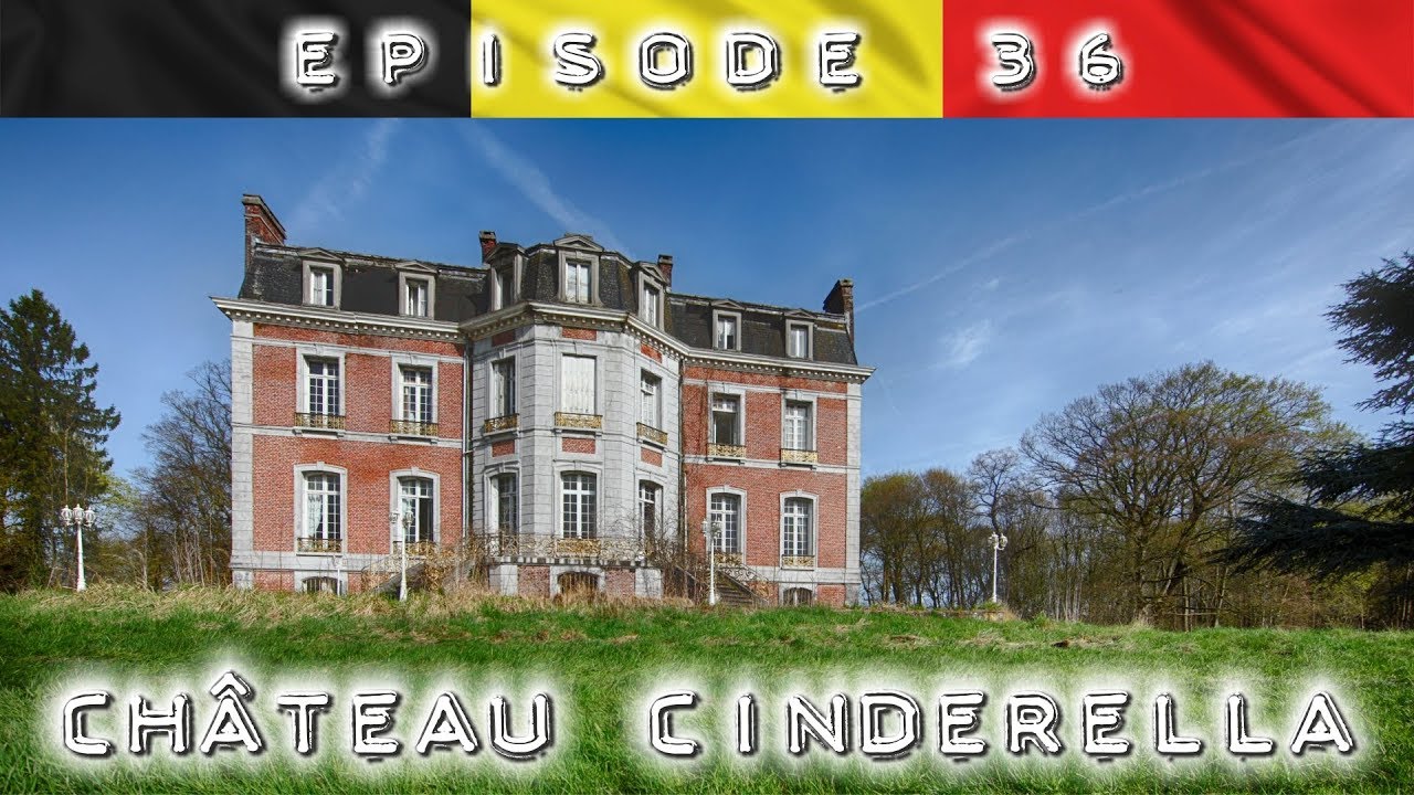 Chateau Cinderella: Aschenputtels Märchenschloss und der verschwundene Schuh 🔎 Lost Place 🔎 Urbex