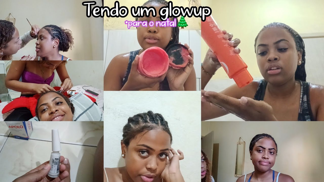 Tendo um glowup para o natal🌲🧖‍♀️:fiz sobrancelha,coloquei cílios,hidratação,tranças..