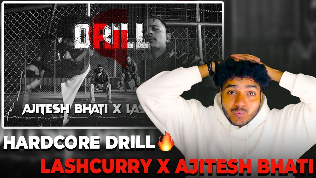 DRILL GOES HARD🔥 G Drill Reaction Ajitesh Bhati x Lashcurry @LASH CURRY @Ajitesh Bhati