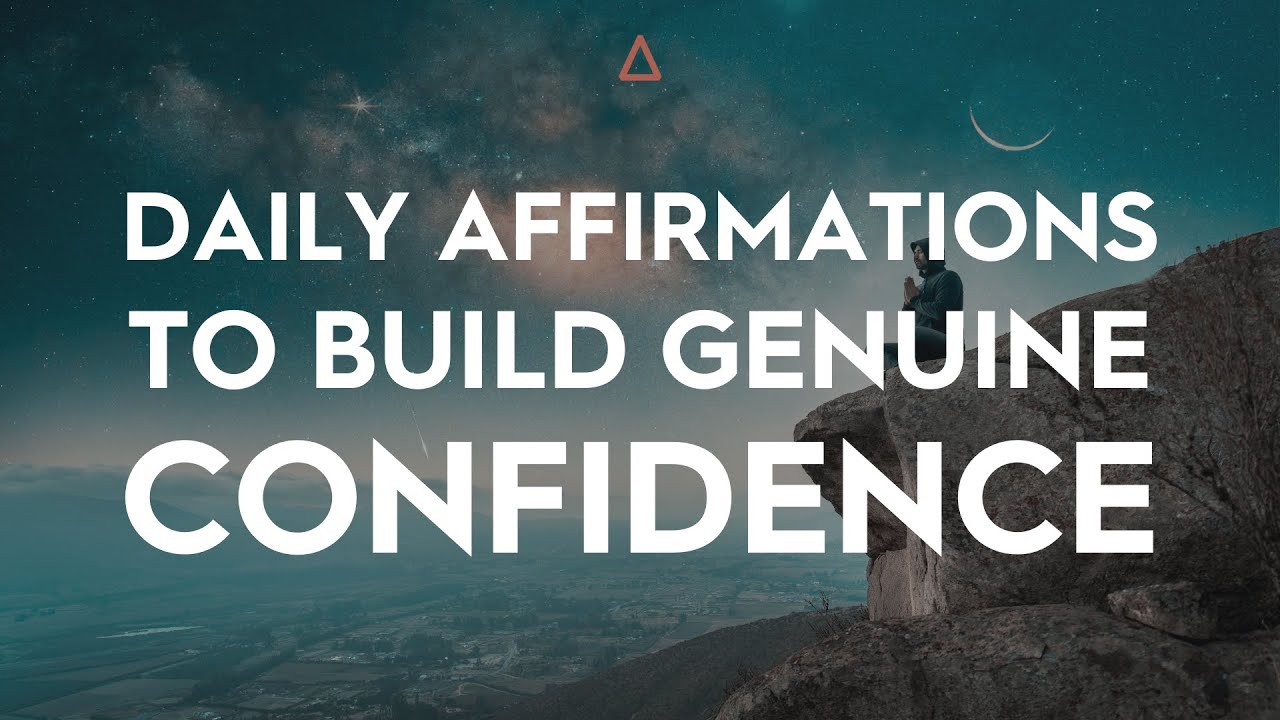 DAILY AFFIRMATIONS FOR GENUINE CONFIDENCE AS AN ENTREPRENEUR