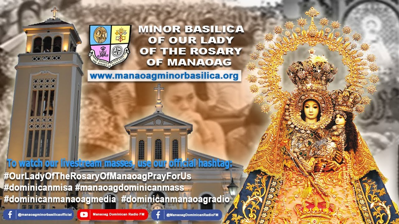 MANAOAG MASS - Feast of Our Lady of the Rosary of Manaoag - October 2, 2022 / 1:30 p.m.