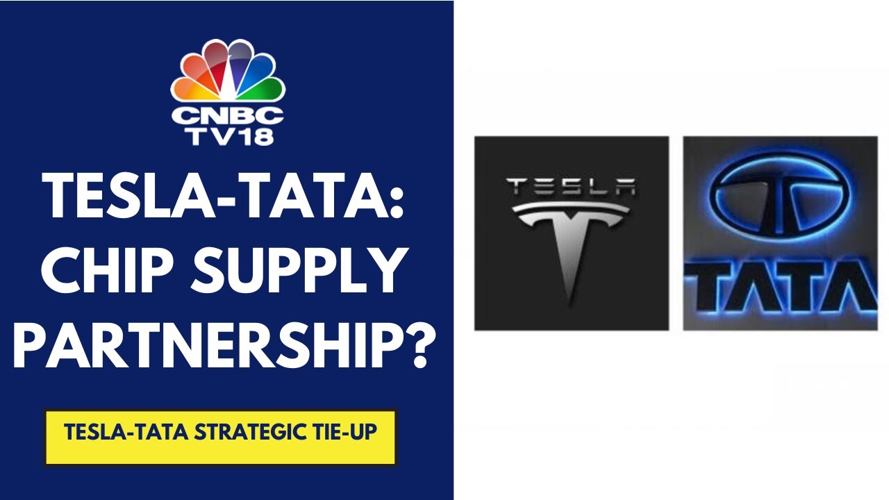 Tesla To Partner With Tata Group Co Tata Electronics For Semiconductor Chip Supply: Sources