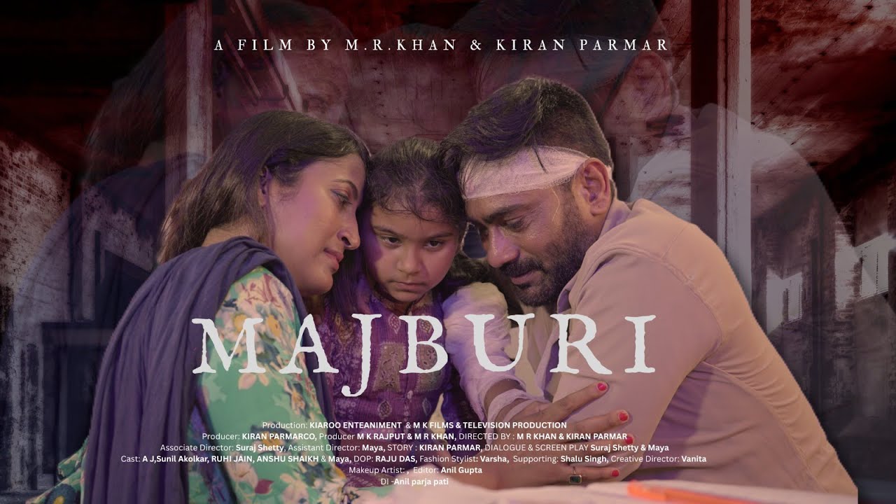 MAJBURI Short Full film Official Director M R Khan