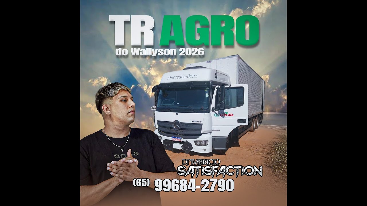 💿 TR AGRO DO WALLYSON 2026 - DJ FABRICIO SATISFACTION 65 99684-2790