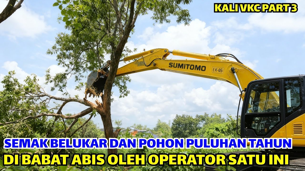 NGERI❗️SEMAK BELUKAR DAN POHON PULUHAN TAHUN DIBABAT ABIS SAMA OPERATOR SATU INI❗️