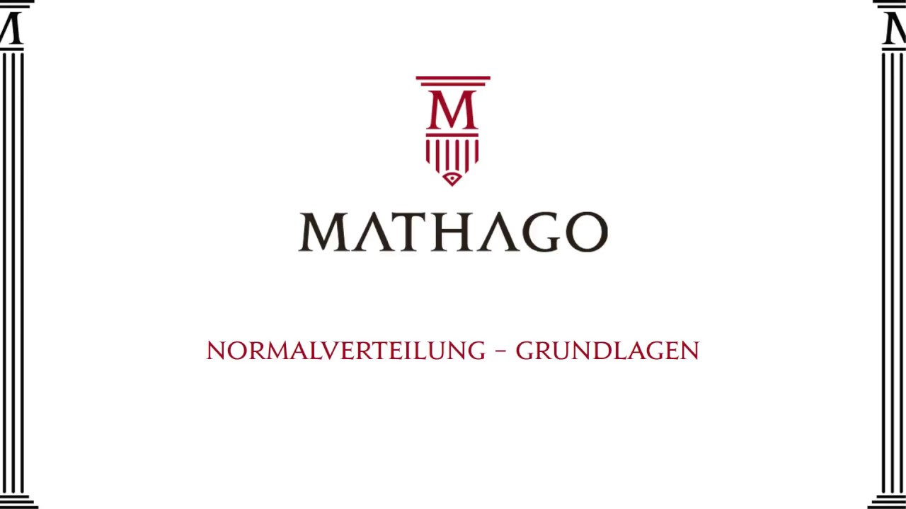 Normalverteilung - Grundlagen - Mathago