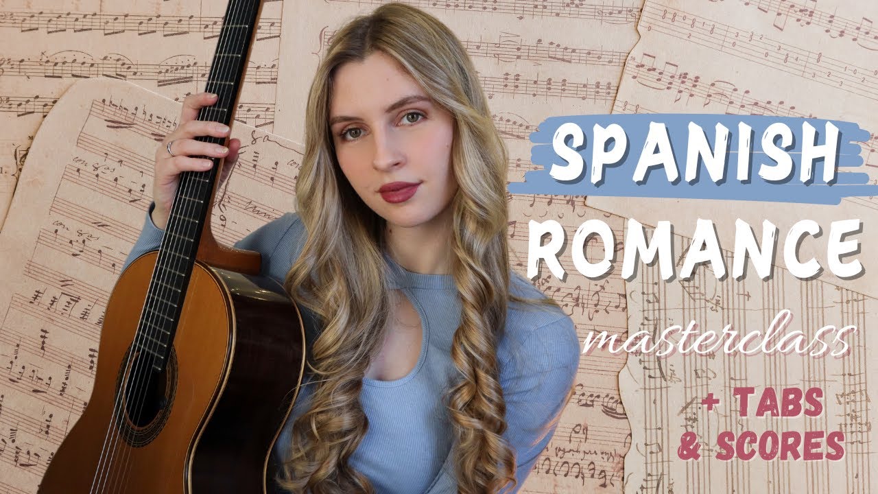 How to play Spanish Romance like a pro – full guitar masterclass
