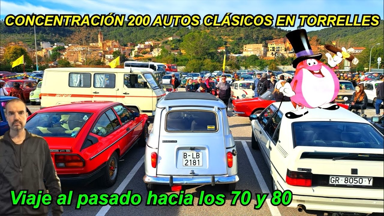 ⛽️Concentracion 200 coches clasicos Torrelles. Viaje a los años 70 y 80. #voituresanciennes