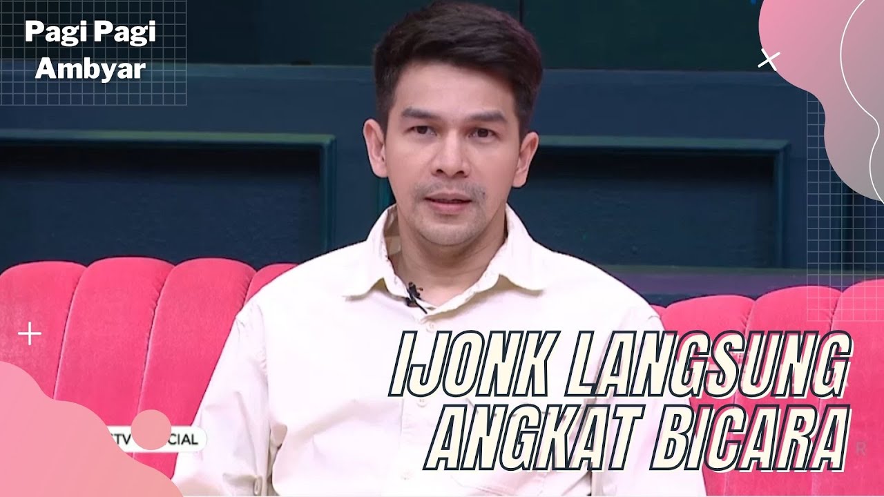 Jonathan Frizzy Angkat Bicara Soal Perseteruan Dengan Mantan Istri | PAGI PAGI AMBYAR (26/7/22) P1