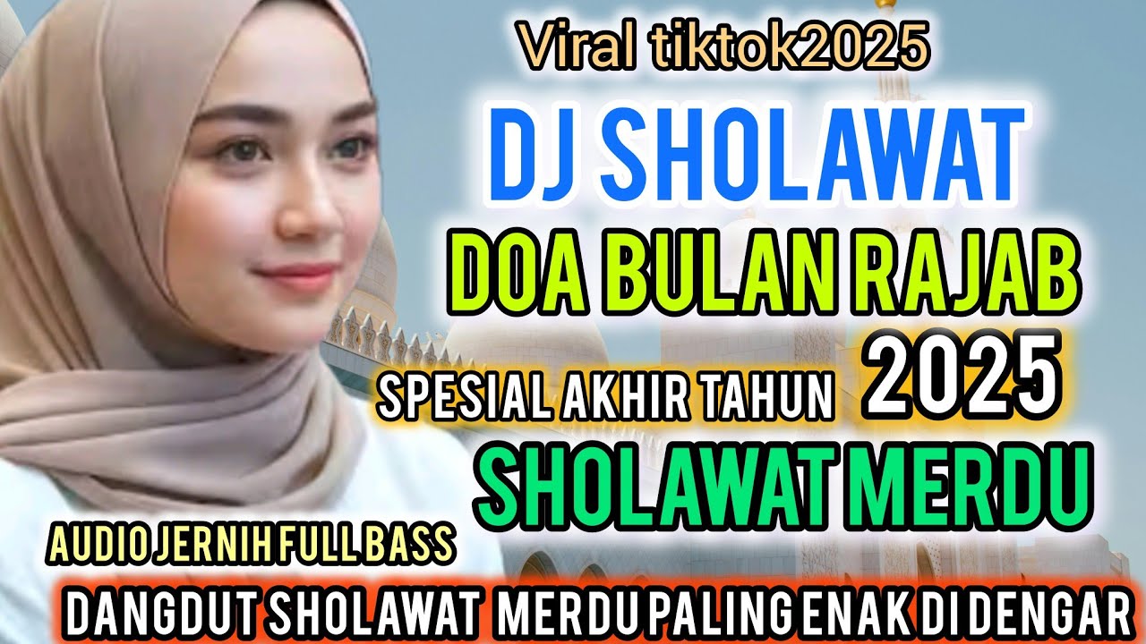 TERBARU VIRAL 2025 QASIDAH GAMBUS MODERN TERPOPULER DOA BULAN RAJAB|| PALING ENAK DI DENGAR