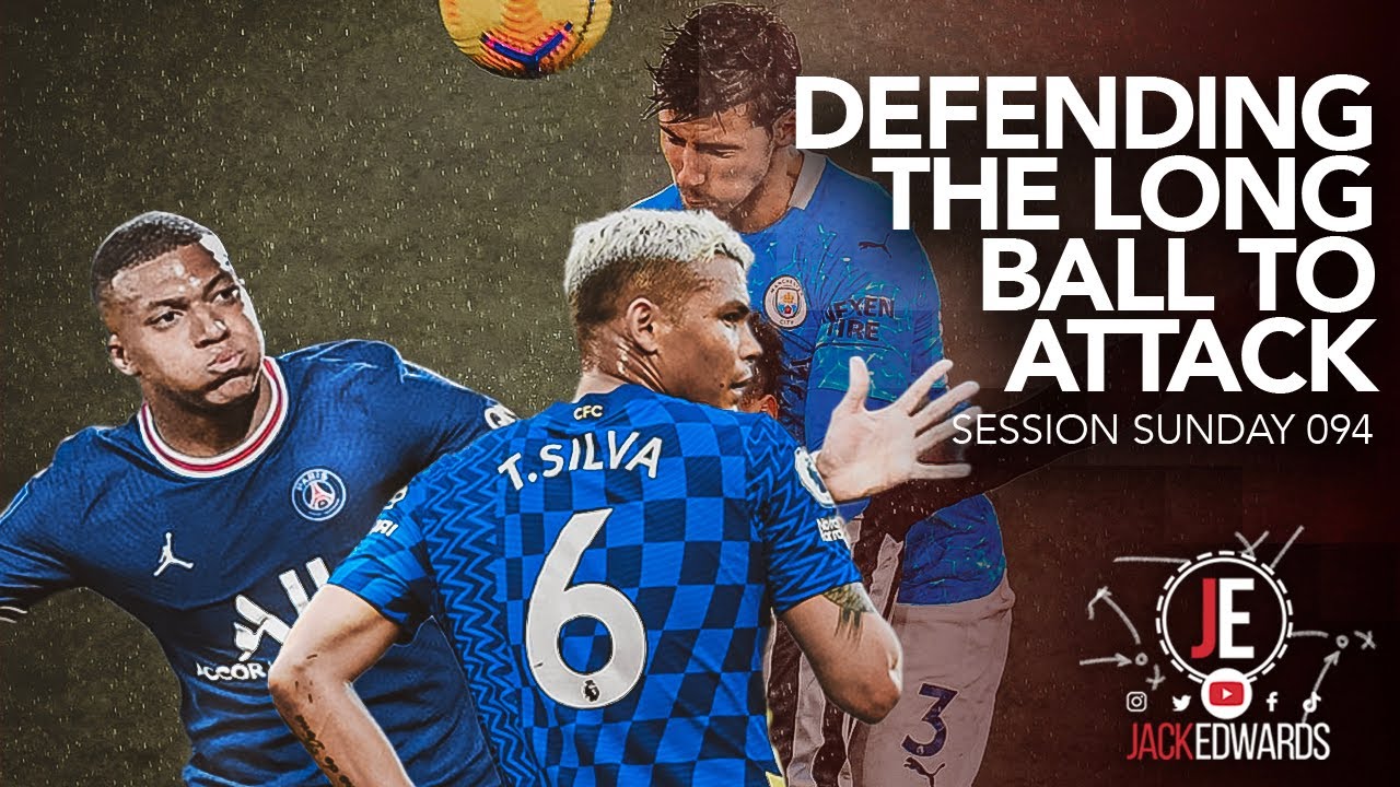 Session Sunday 094 | Defending the long ball to attack