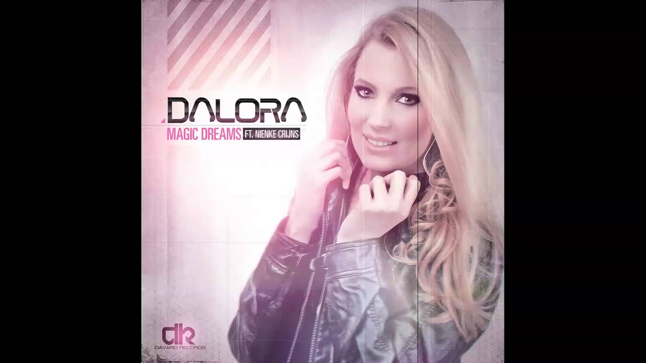 Dalora ft Nienke Crijns - Magic Dreams (PREVIEW)