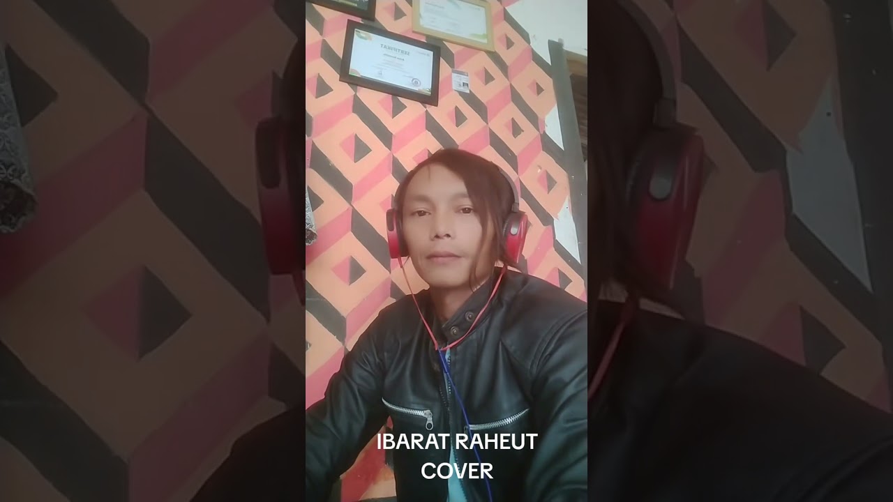 IBARAT RAHEUT #coverlagu 