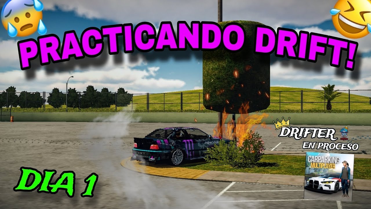 PRACTICANDO DRIFT HASTA SER UN PROFESIONAL *D&iacute;a 1* 🔥💨 | Car Parking Multiplayer