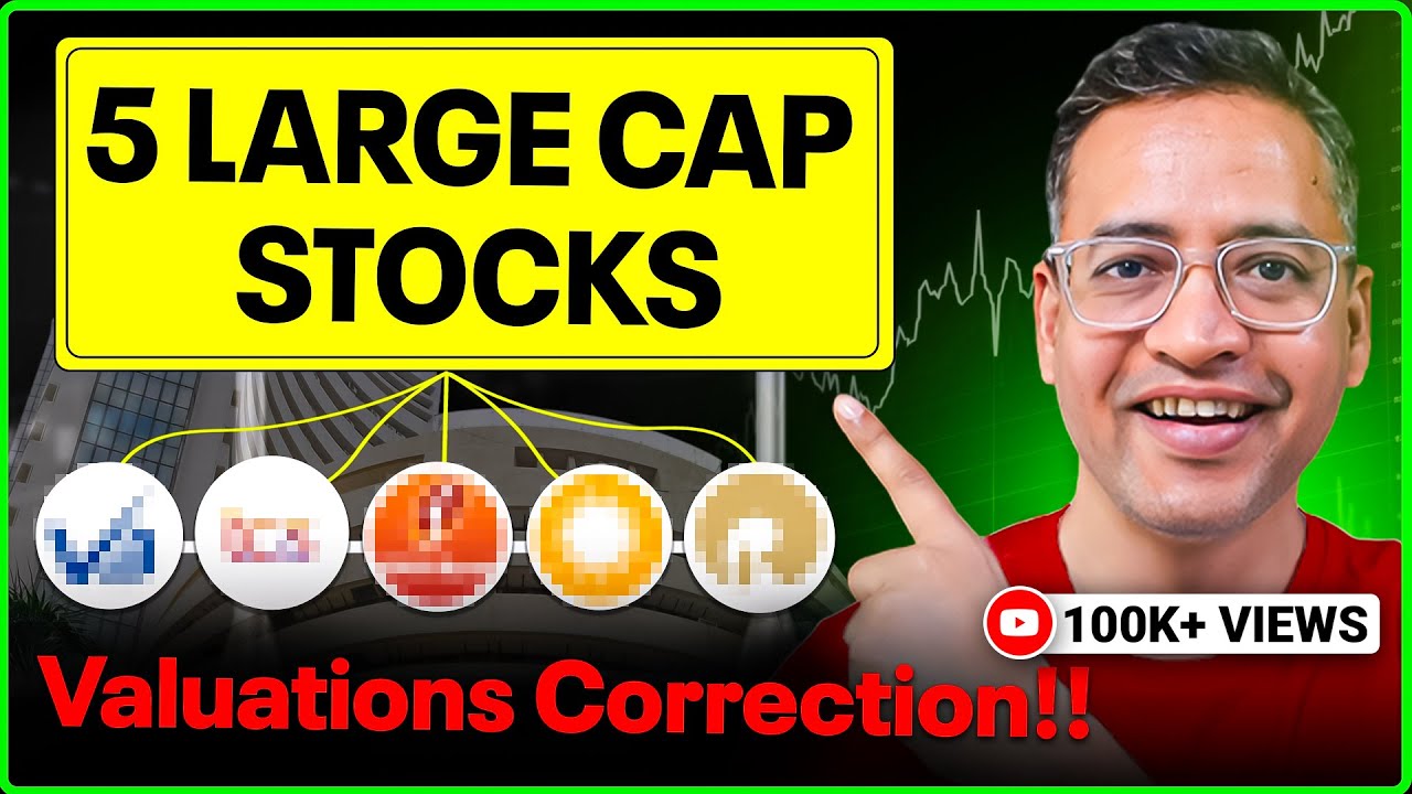 5 Large Cap Stocks Facing Massive Valuation Correction | Rebound in 2026? | Rahul Jain