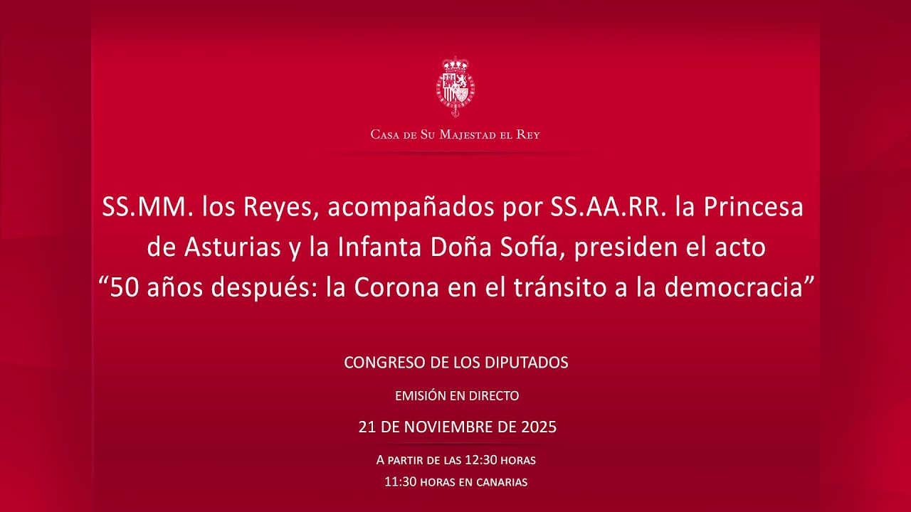 Acto “50 años después: La Corona en el tránsito a la democracia”