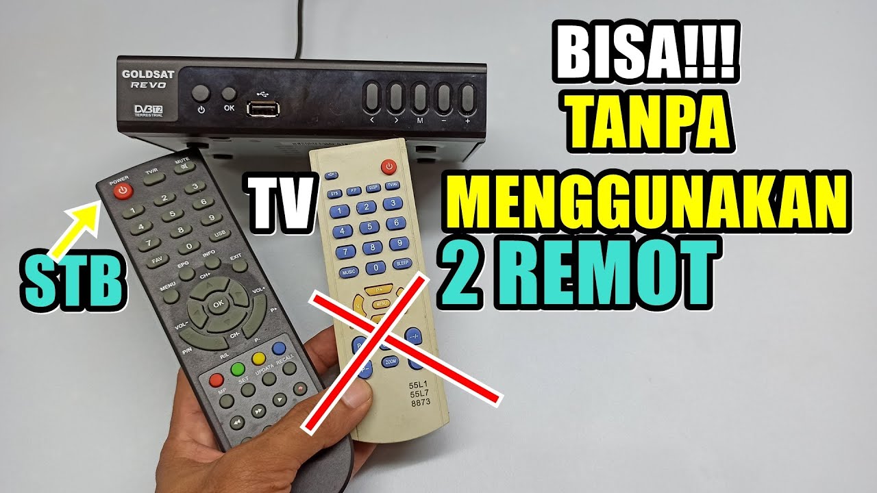 SETELAH NONTON KALIAN TIDAK AKAN PAKAI DUA REMOT LAGI