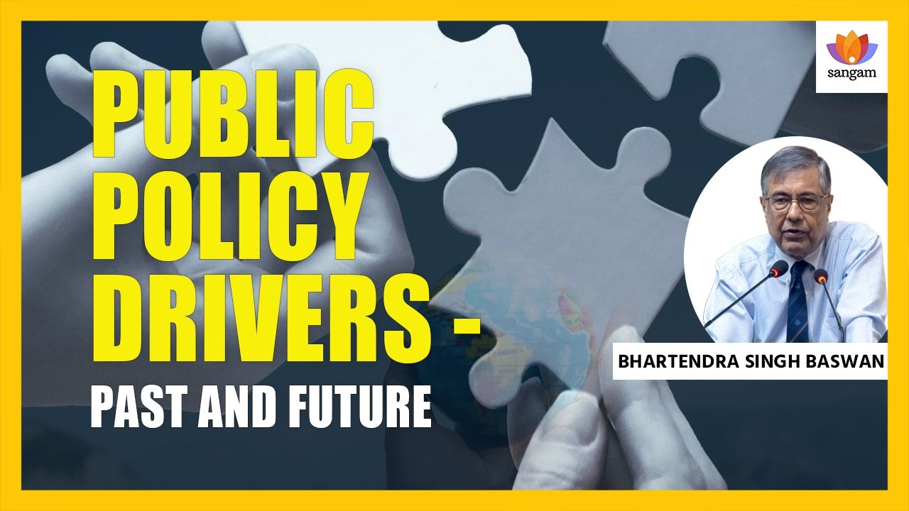 Public Policy Drivers: How India's Democracy Evolved from Independence | Shri Bhartendra Singh