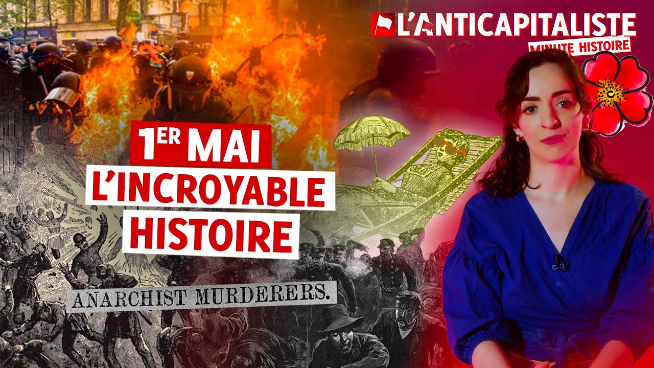 L'INCROYABLE HISTOIRE DU 1ER MAI