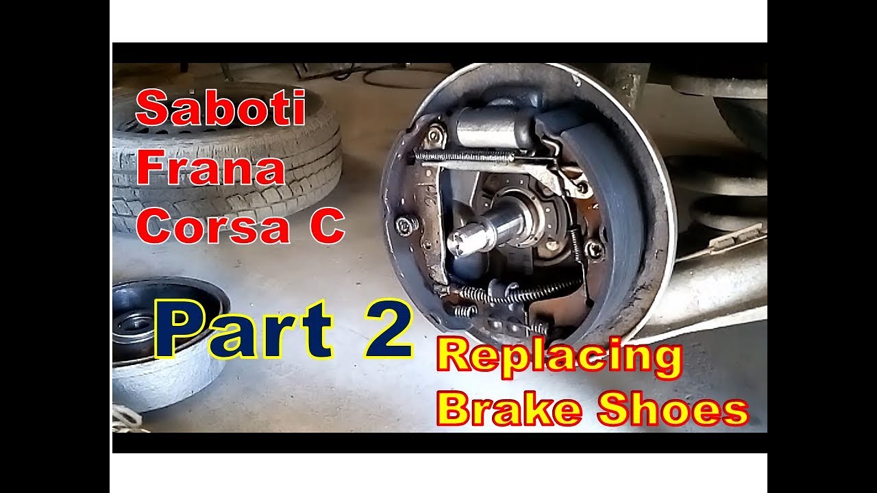 Schimbare Saboti Frana Opel Corsa C--Brake Shoes Replacement  PART 2