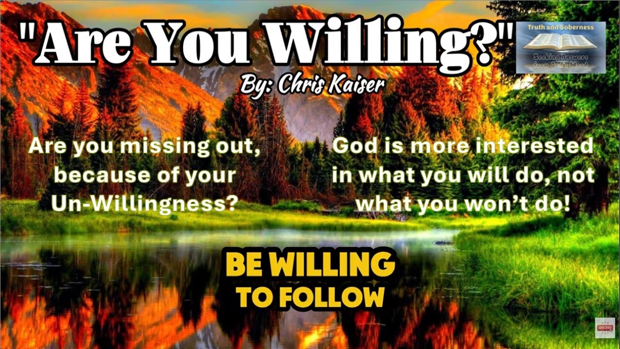 The Willingness God is Looking For