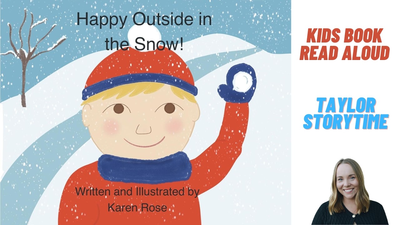 Happy Outside in the Snow READ ALOUD BOOK ☃️ | Nature Books for Kids ❄️