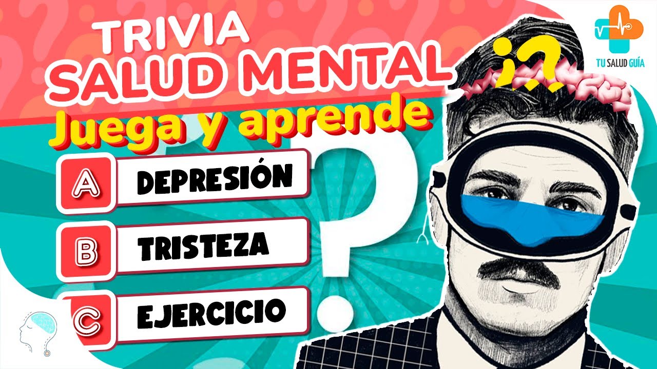 &iquest;Cu&aacute;nto sabes de salud mental? Resuelve este quiz | Tu Salud Gu&iacute;a