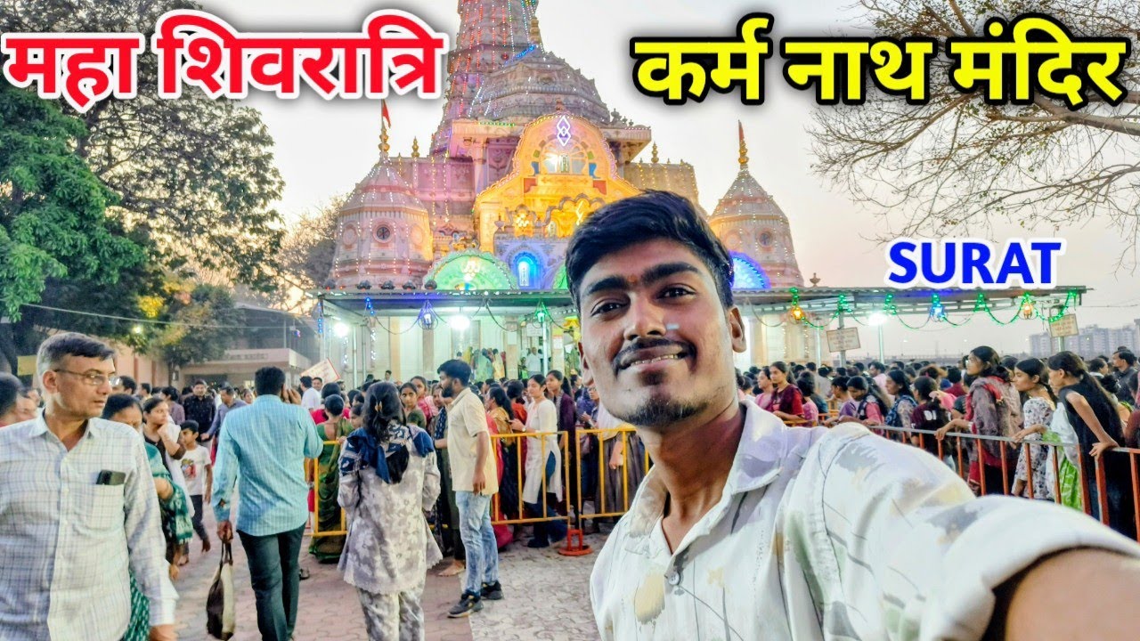 Maha Shivaratri Karm Nath Mahadev Temple Surat City 🙏❤️(2026)