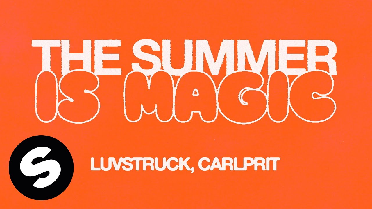 Luvstruck, Carlprit - The Summer Is Magic (Official Audio)