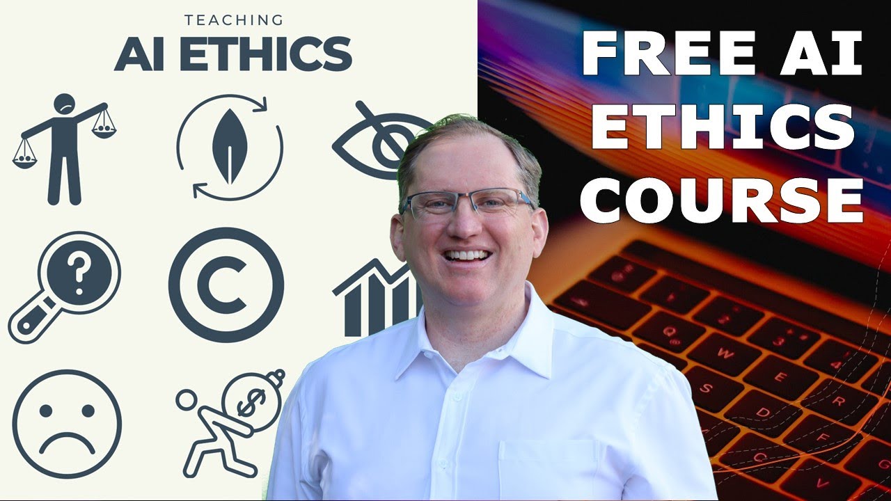 Excellent Free AI Ethics Course